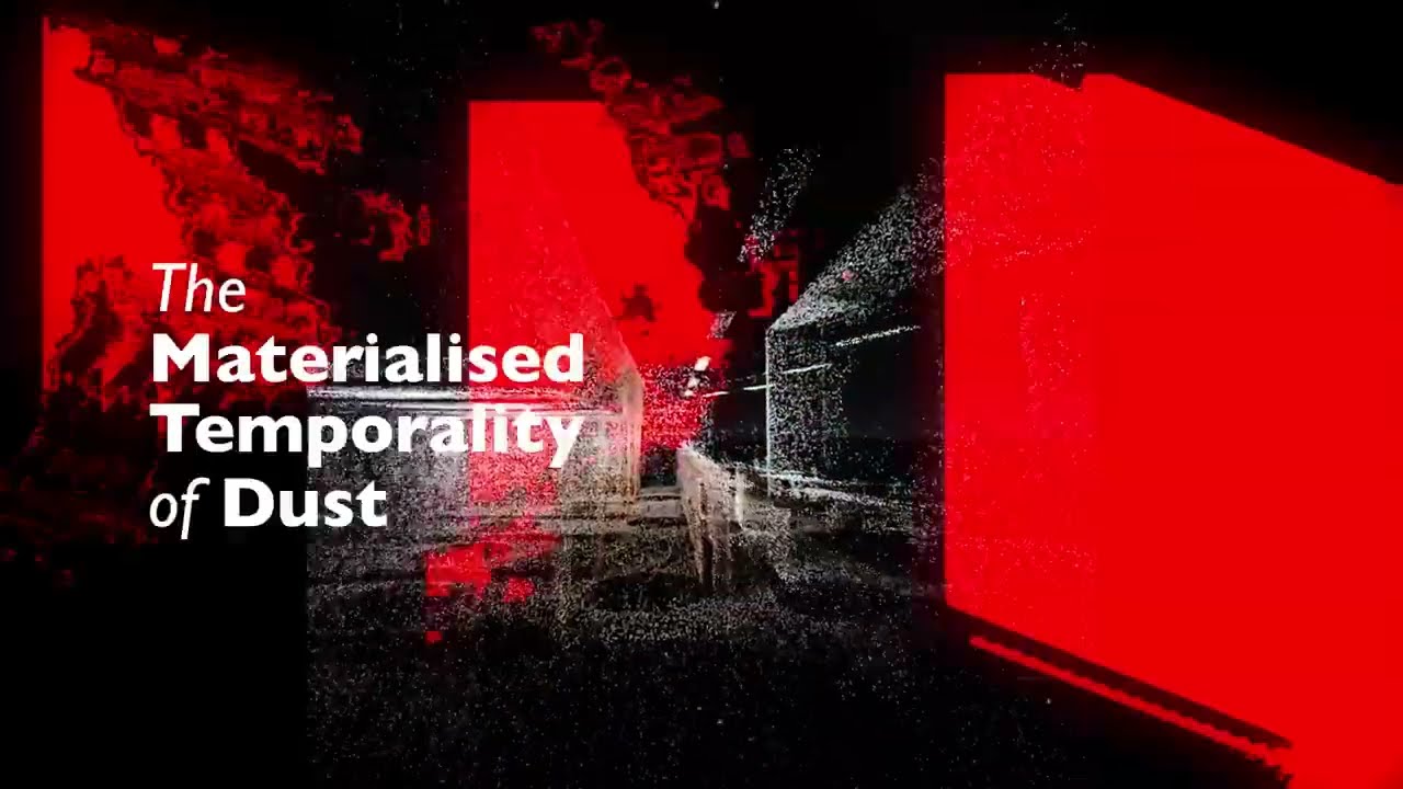 The Materialised Temporality of Dust